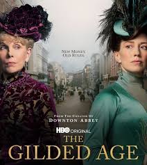 Gilded Age, The